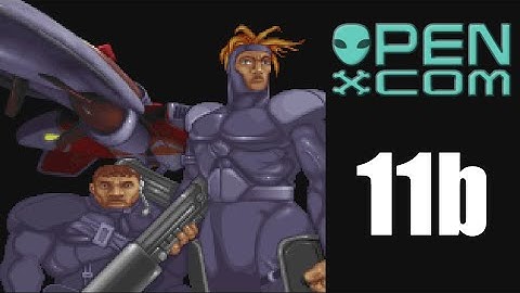 Sectopods - OpenXcom Ep.11b