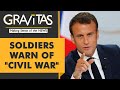 Gravitas: Did serving military officers threaten a coup in France?