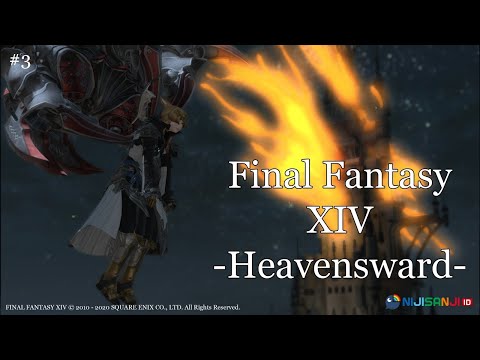 【FFXIV #3】Going to Ishgard - Heavensward【NIJISANJI ID】