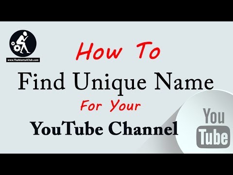 How to Find Unique Name for Your YouTube Channels
