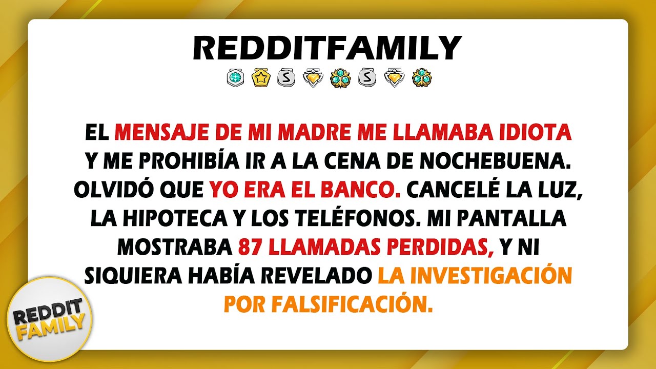 El mensaje de mi madre me llamaba idiota y me prohibía ir a la cena de Nochebuena. Olvidó que yo...