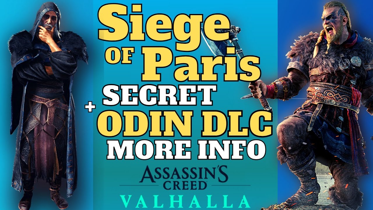 Ac Valhalla Details About Siege Of Paris And Odin Dlc No One Is Talking