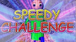Speedy Challenge - Baldi's Basics Classic Remastered