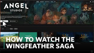 How to Watch The Wingfeather Saga on Any Device | Angel Studios screenshot 3