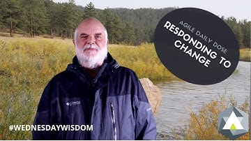 Agile Daily Dose: Responding to Change