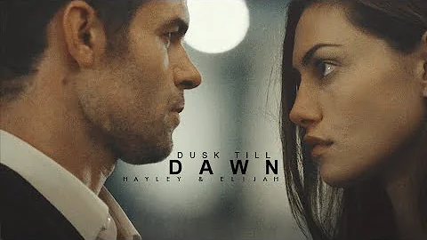 Hayley & Elijah | Dusk Till Dawn