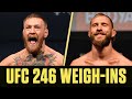 UFC 246 Weigh-Ins: Conor McGregor vs. Donald ‘Cowboy’ Cerrone