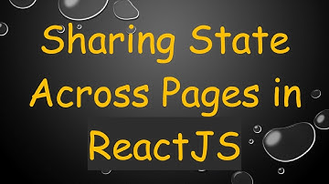 Sharing State Across Pages in ReactJS