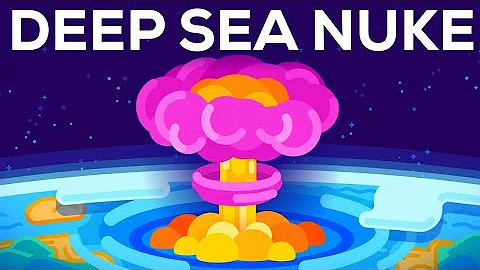 What If You Detonated a Nuclear Bomb in the Mariana Trench? | Deep Ocean Explosion Explained