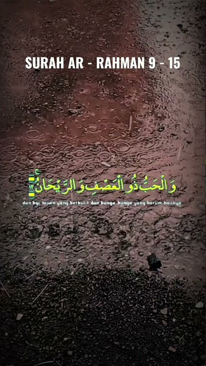 SURAH AR - RAHMAN 9 -15 ZAIN ABU KAUTSAR