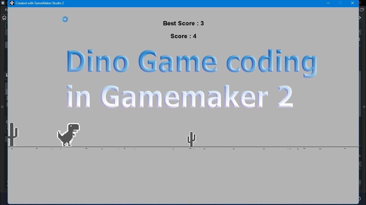 How to create Dino game in GameMaker studio 2 source code. 
