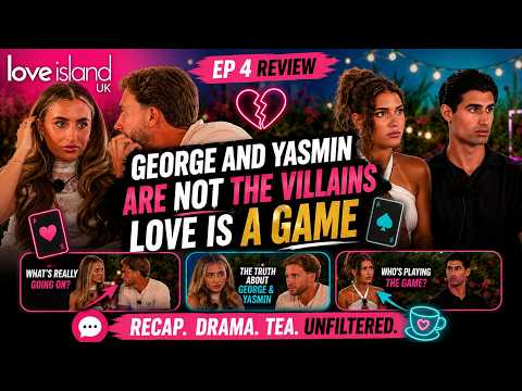 LOVE ISLAND S13 EP5 REVIEW RECAP | YASMIN & GEORGE ARE NOT VILLIANS | THE VILLA IS JUST SOFT
