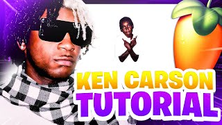 HOW TO MAKE A KEN CARSON TYPE BEAT (TUTORIAL)