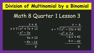 TAGALOG | Division of Multinomial by a Binomial | Math 8 Quarter 1 Lesson 3