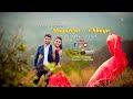 Mayuresh  chhaya  pre wedding  love song  2023