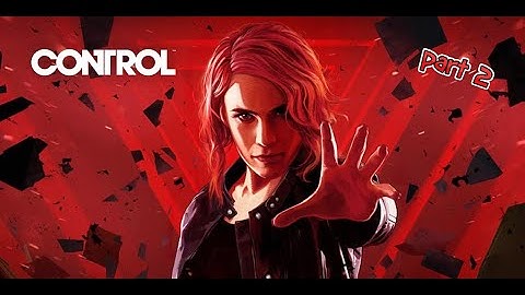CONTROL (PS5 Gameplay Walkthrough) part 2
