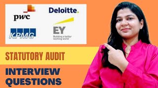 How To Prepare For Your Statutory Audit Interview question | Statutory Audit Interview preparation