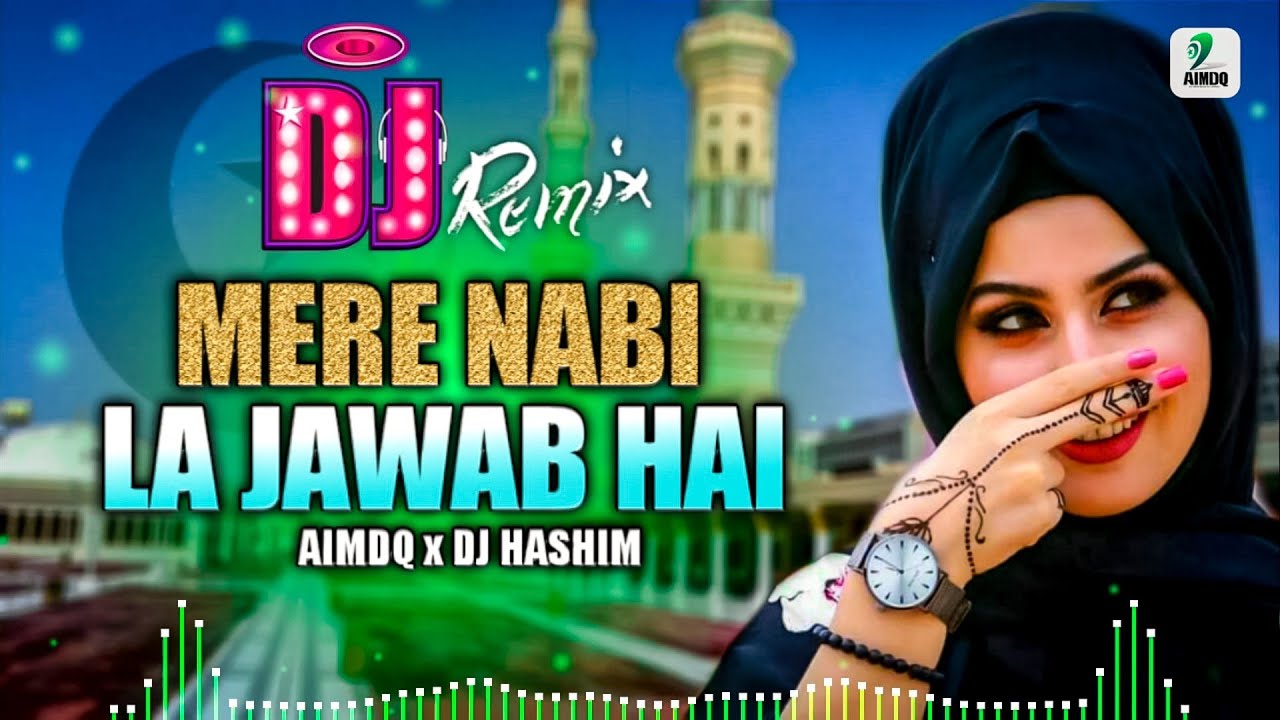 Mere Nabi Lajwab Hai  DJ Qawwali  DJ Hashim  Ramdan DJ Qawwali Songs