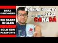 TUTORIAL COMO POSTULAR A LA WORKING HOLIDAY CANADÁ 2022