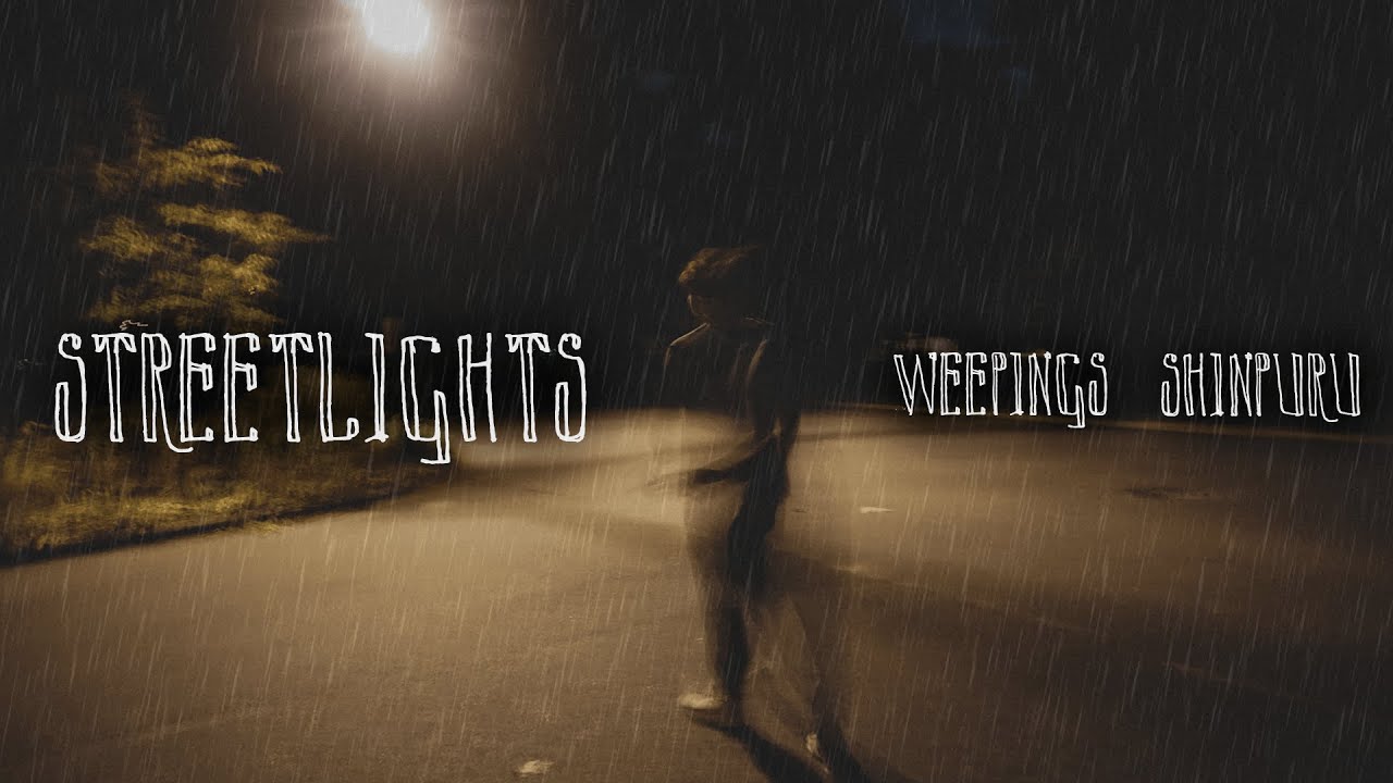 streetlights | weepings