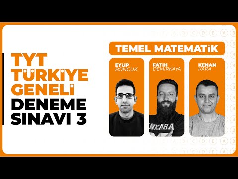 3D Türkiye Geneli Deneme Sınavı 3 - TYT - Temel Matematik Soru Çözümleri