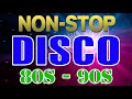 Nonstop Disco Dance Songs 80s 90s Legends - Golden Disco Dance Music Hits 70s 80s 90s Eurodisco Mix