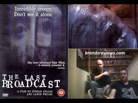 The Last Broadcast 1998 Retrospective Brand X Reviews Youtube