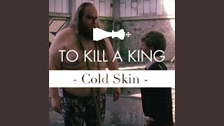 Cold Skin