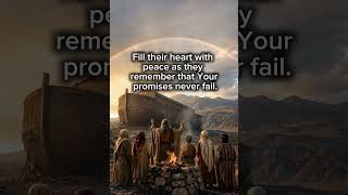 🙏 A Powerful Prayer for God’s Protection | Noah’s Rainbow 🌈🙏