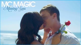 Miniatura de vídeo de "MISSING YOU  MC Magic x Nichole"