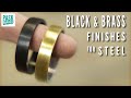 Easy Brass & Black Finishes for Steel