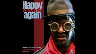 Winky D - Happy Again (Amapiano Remix)