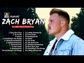 Zach bryan 2024 mix  zach bryan best songs  greatest hits  full album 50