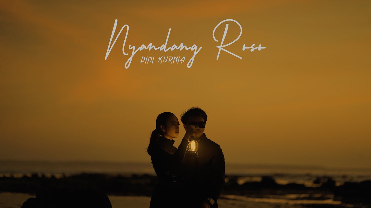 Dini Kurnia - NYANDANG ROSO ( Official Music Video )