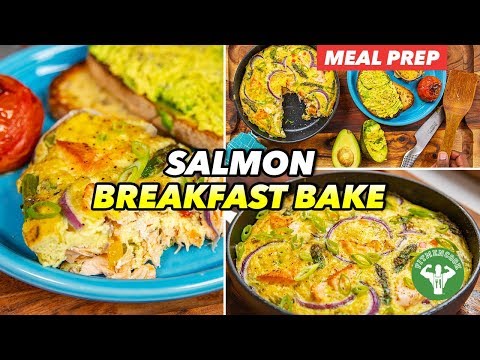 Meal Prep - Salmon Breakfast Bake