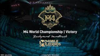 M4 World Championship | Victory Soundtrack