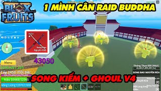 Thử 1 Mình Cân Raid Buddha Với Lỗi Bug Kiếm Khổng Lồ || Blox Fruits