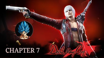 Devil May Cry Mobile | Gameplay Walkthrough | Chapter 7 | (Android/ios) | DBZ GOKU