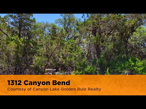 1312 Canyon Bend, Canyon Lake, TX home video tour