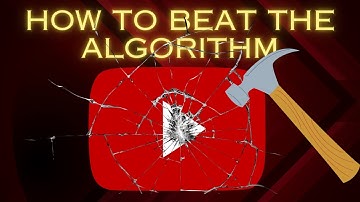 Cracking the Code | How to Beat the YouTube Algorithm
