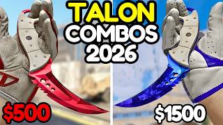 The BEST TALON Knife & Glove COMBOS for Every Budget (CS2 Combos 2026)