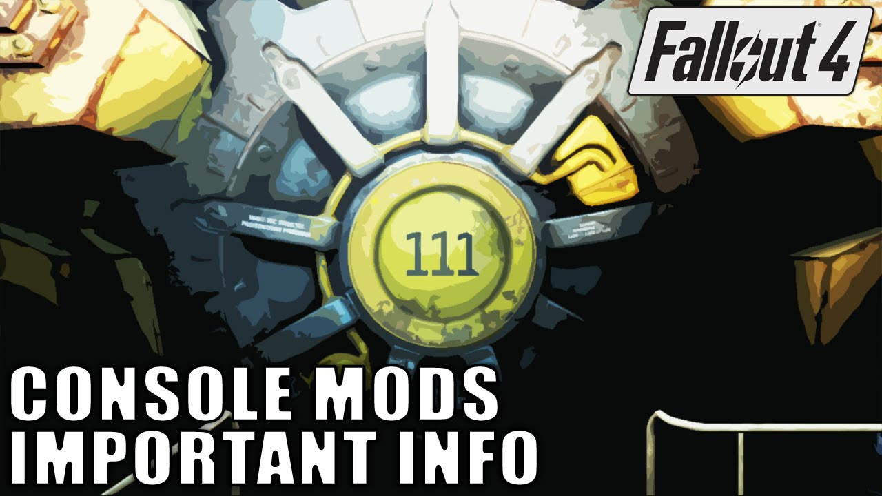 FALLOUT 4 Mods on Console - Important Information - YouTube