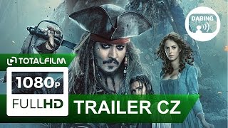 Piráti z Karibiku: Salazarova pomsta (2017) CZ dabing HD trailer
