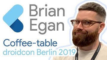 Brian Egan - Flutter Coffee-table Berlin 2019