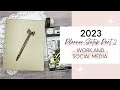 2023 Planner Setup Part 2! Work & Social Media - Happy Planner