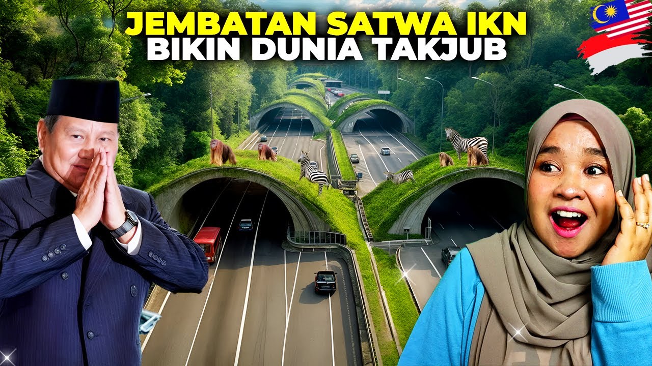 REAKSI 🇲🇾 : JEMBATAN SATWA IKN BIKIN MELONGO SEDUNIA! Prabowo Terharu Bangga Indonesia Dipuji Dunia