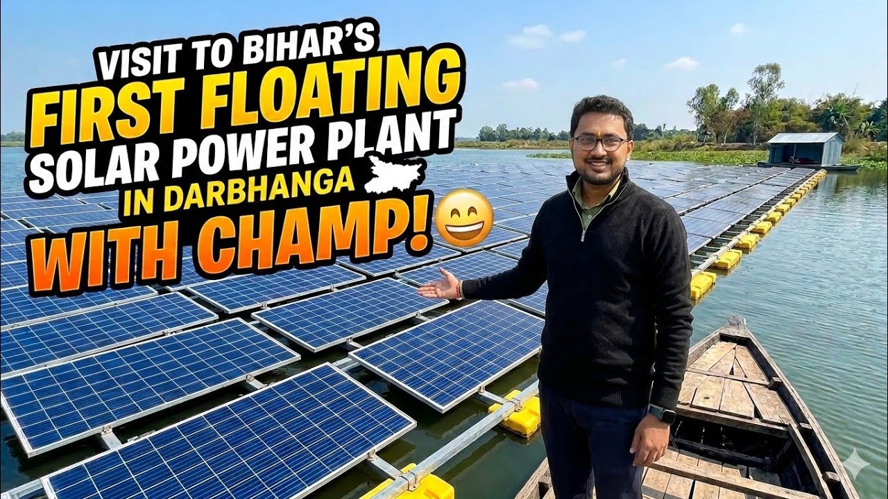 visit to Bihar first floating solar power plant in Kaidrabad Darbhanga ...