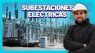 What is an ELECTRICAL SUBSTATION? What is it used for? ⚡ Sígueme la Corriente