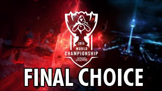 League of Legends Worlds 2015 Champion Select Music - Final Choice