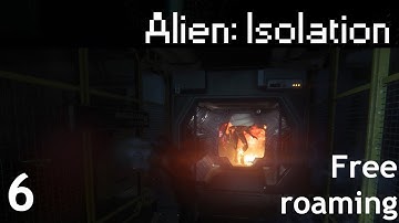Alien: Isolation - Part 06 - Free Roaming [Nightmare - No voice commentary]